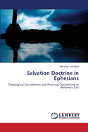 Salvation Doctrine in Ephesians