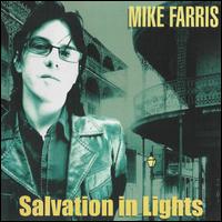 Salvation in Lights - Mike Farris