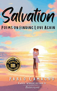 Salvation: Poems on Finding Love Again