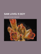Sam Lovel's Boy