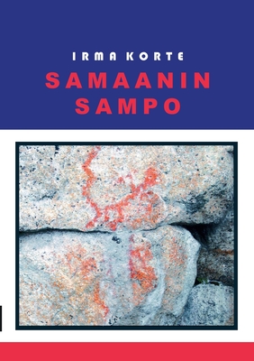 Samaanin sampo - Korte, Irma