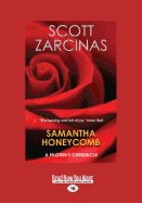 Samantha Honeycomb: A Pilgrim's Chronicle