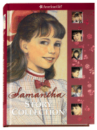 Samantha Story Collection - Schur, Maxine Rose, and Tripp, Valerie, and Adler, Susan S