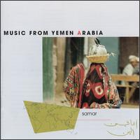 Samar: Music From Yemen Arabia - Various Artists