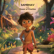 SAMBHAV with POWER OF PRACTICE