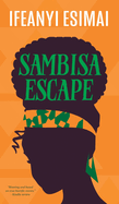 Sambisa Escape