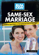 Same-Sex Marriage: Granting Equal Rights or Damaging the Status of Marriage?