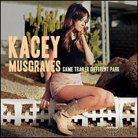Same Trailer Different Park [LP] - Kacey Musgraves
