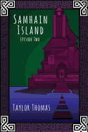 Samhain Island: Episode Two