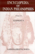 Samkhya: A Dualist Tradition in Indian Philosophy