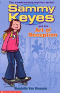 Sammy Keyes and the Art of Deception