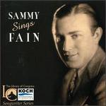 Sammy Sings Fain - Sammy Fain