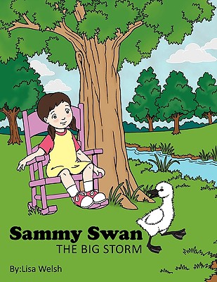 Sammy Swan: The Big Storm - Welsh, Lisa