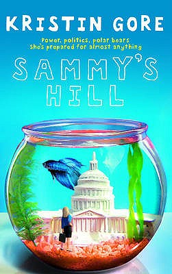 Sammy's Hill - Gore, Kristin