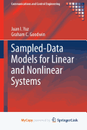 Sampled-Data Models for Linear and Nonlinear Systems