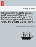 Samples from the Note Books of an Uncommercial Traveller