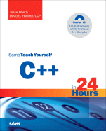 Sams Teach Yourself C]+ in 24 Hours, Complete Starter Kit