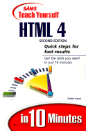 Sams Teach Yourself HTML 4 in 10 Minutes - Hayes, Deidre