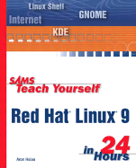 Sams Teach Yourself Red Hat Linux 9 in 24 Hours