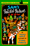 Sam's Wild West Show