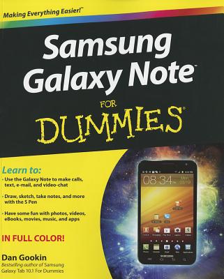 Samsung Galaxy Note For Dummies - Gookin, Dan