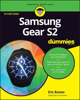 Samsung Gear S2 for Dummies - Butow, Eric