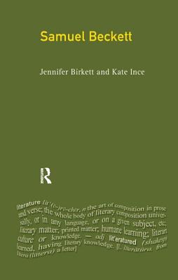 Samuel Beckett - Birkett, Jennifer, and Ince, Kate