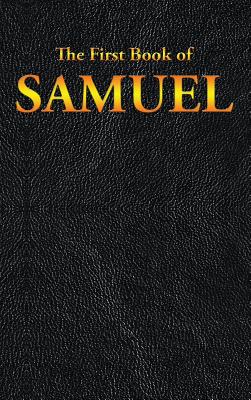 Samuel: The First Book of - Samuel, and Gad, and Nathan