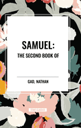 Samuel: The Second Book of