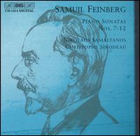 Samuil Feinberg: Piano Sonatas Nos. 7-12 - Christophe Sirodeau (piano); Nikolaos Samaltanos (piano)