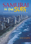 Samurai in the Surf: The Arrival of the Japanese on the Gold Coast in the 1980s