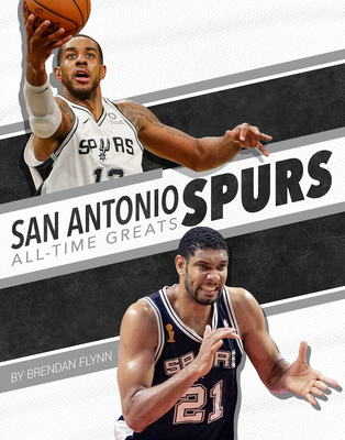 San Antonio Spurs All-Time Greats - Flynn, Brendan