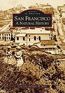 San Francisco: A Natural History