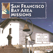 San Francisco Bay Area Missions