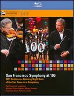 San Francisco Symphony at 100: 2011 Centennial Opening Night Gala [Blu-ray]