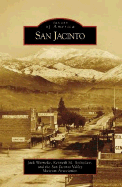San Jacinto - Warneke, Jack, and Holtzclaw, Kenneth M, and San Jacinto Valley Museum Association