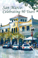 San Marco: Celebrating 90 Years