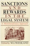 Sanctions and Rewards in the Legal Syste: A Multidisciplinary Approach