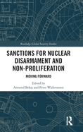 Sanctions for Nuclear Disarmament and Non-Proliferation: Moving Forward