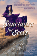 Sanctuary for Seers: A Stranje House Novel