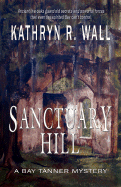Sanctuary Hill - Wall, Kathryn R