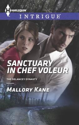 Sanctuary in Chef Voleur - Kane, Mallory