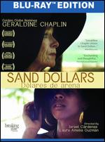 Sand Dollars [Blu-ray] - Israel Crdenas; Laura Amelia Guzmn