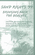 Sand Rights '99: Bringing Back the Beaches