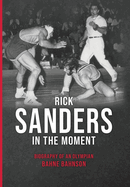 Sanders In The Moment