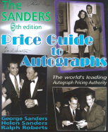Sander's Price Guide to Autographs - Sanders, George