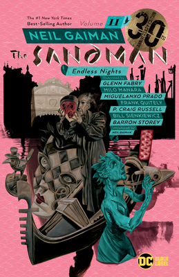 Sandman Vol. 11: Endless Nights 30th Anniversary Edition - Gaiman, Neil