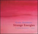 Sandresky, Glass: Strange Energies