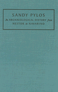 Sandy Pylos: An Archaeological History from Nestor to Navarino