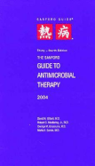 Sanford Guide to Antimicrobial Therapy, 2004 (Larger Edition, Spiral)